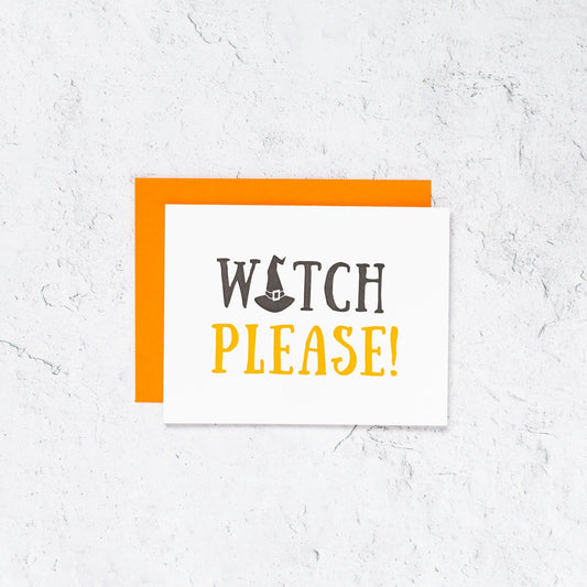 Witch Please Halloween Card