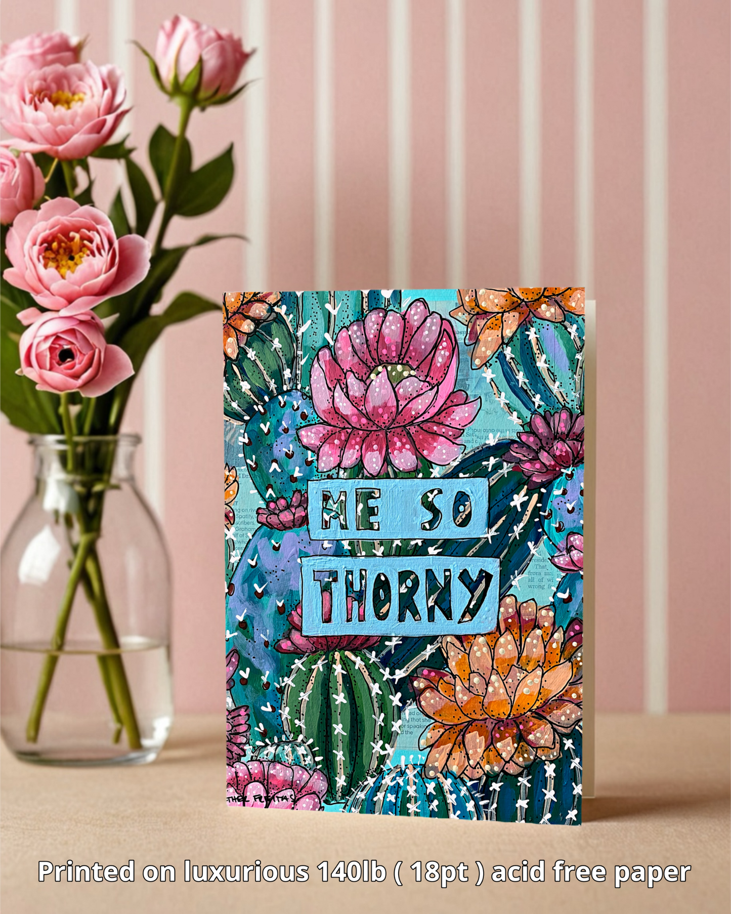 Me So Thorny - Greeting Card / Fine Art Print