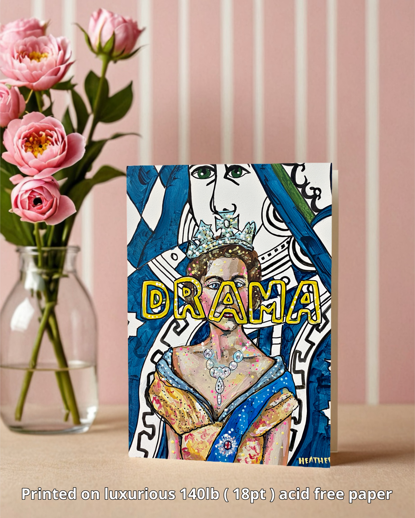 Drama Queen - Greeting Card / Fine Art Print