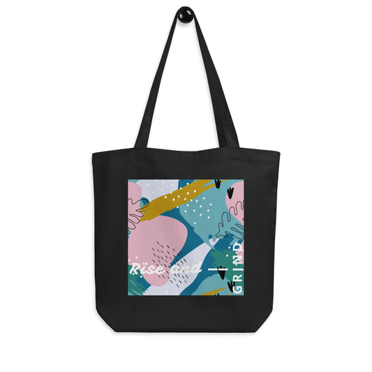 Rise and Grind Organic Cotton Eco Tote Bag