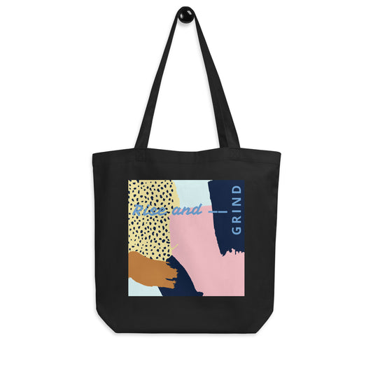 Rise and Grind Organic Cotton Eco Tote Bag