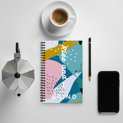 Rise and Grind Spiral notebook