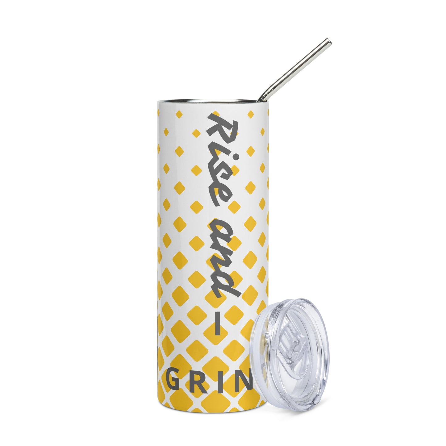 Rise and Grind Stainless steel tumbler