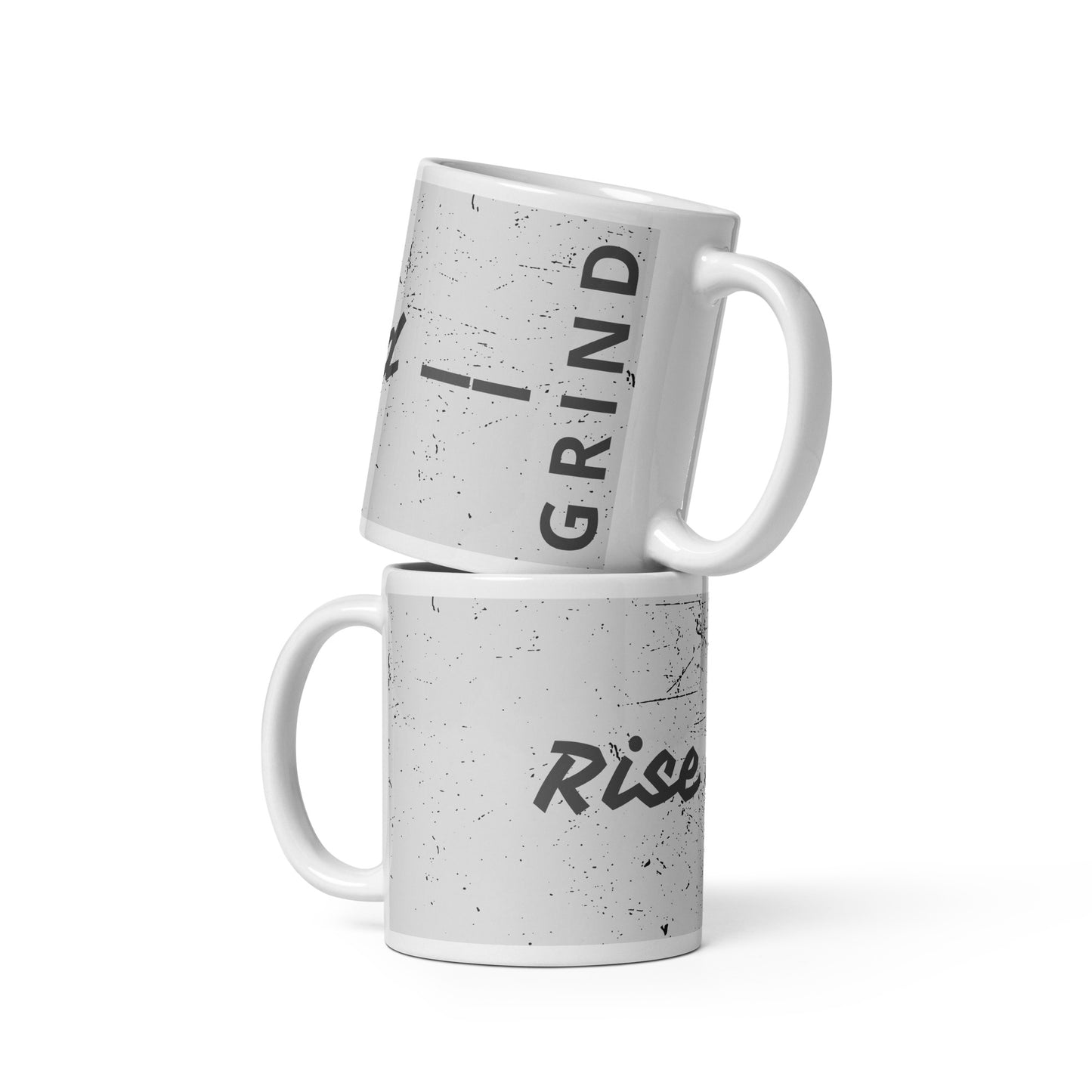 Rise and Grind - Premium Coffee / Tea Mug